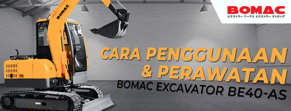 Mengenal Excavator Bomac dari Tipe hingga Cara Penggunaannya